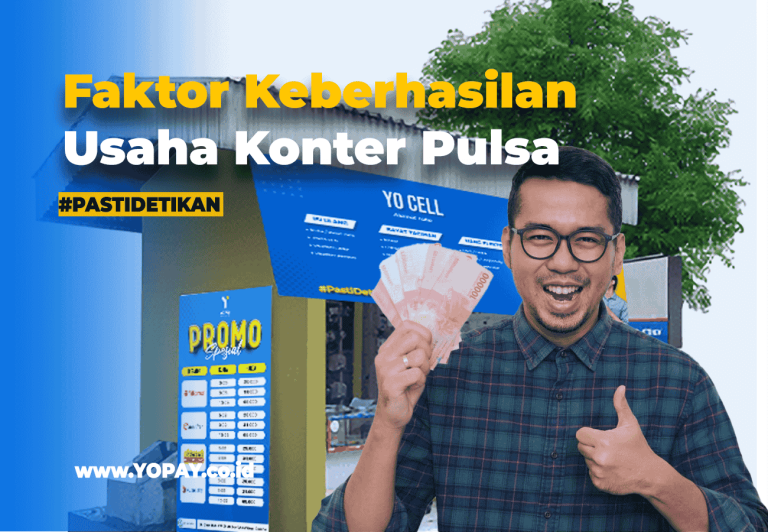 Faktor Penentu Keberhasilan Usaha Konter Pulsa - YOPAY