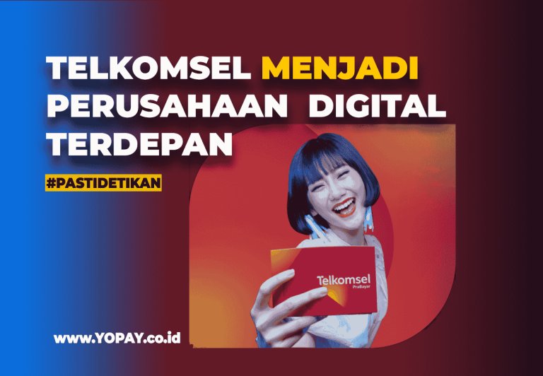 Telkom Bertransformasi Menjadi Perusahaan Digital Terdepan - YOPAY