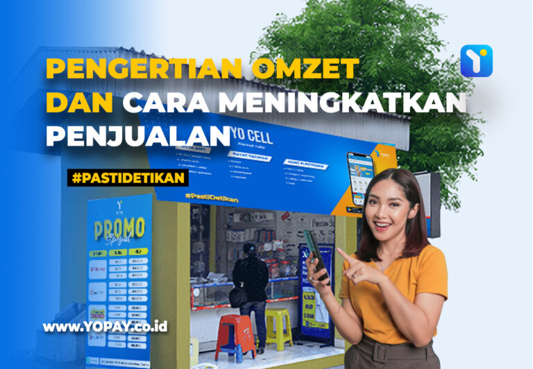 Pengertian Omzet Dan Cara Meningkatkan Penjualan - YOPAY