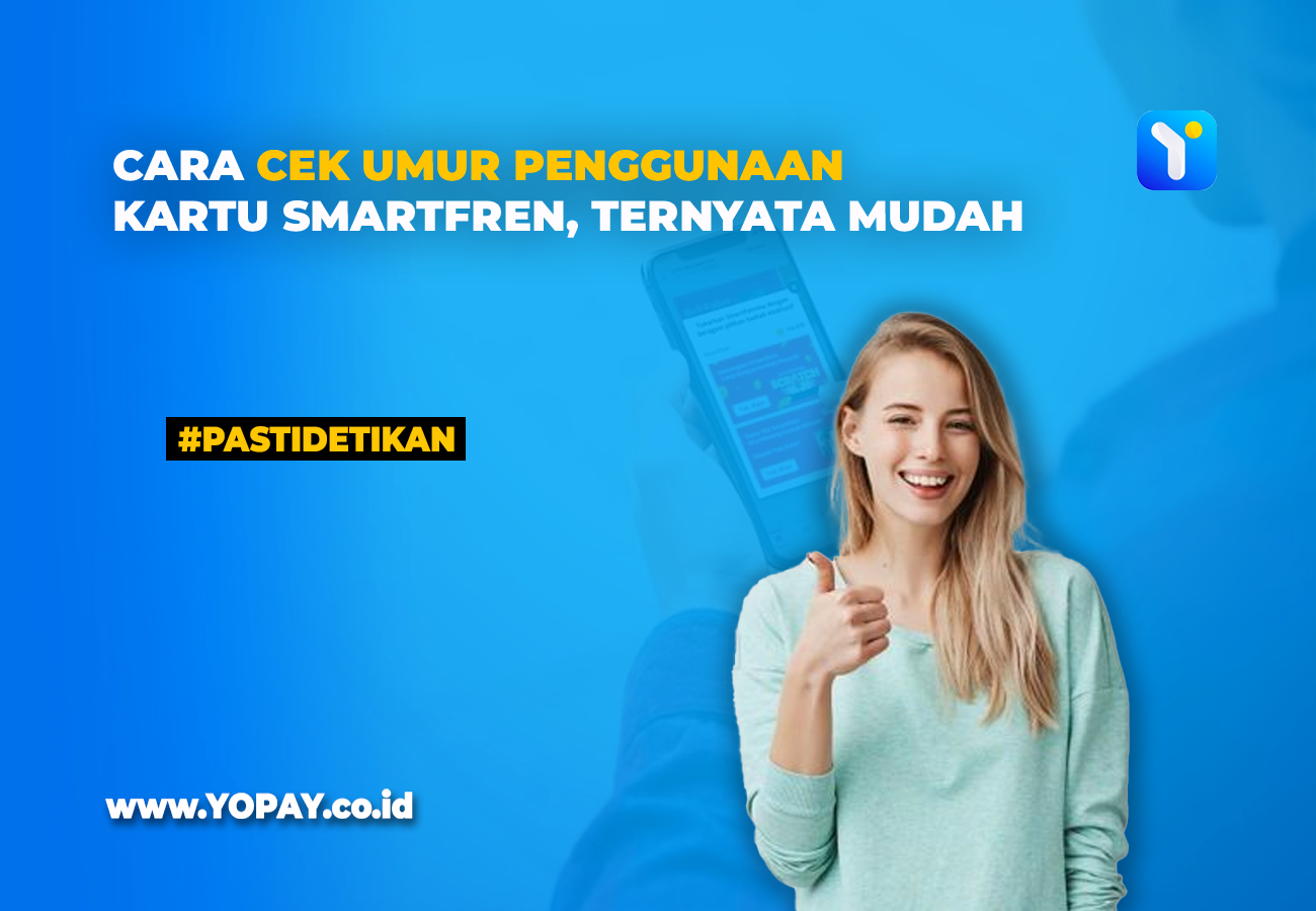 Cara Cek Nomor Smartfren Yang Mudah Dan Cepat - YOPAY